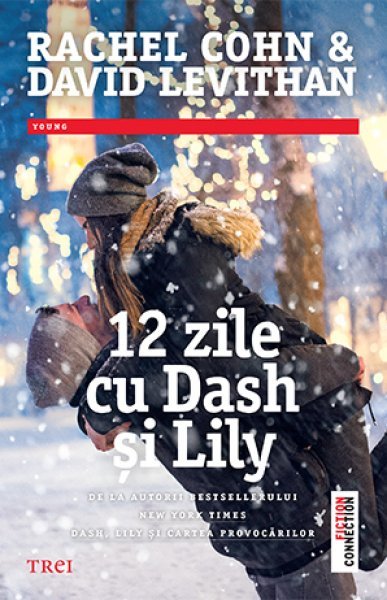 12 zile cu Dash și Lily - Rachel Cohn, David Levithan