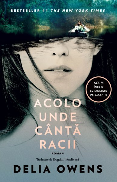 Acolo unde cântă racii - Delia Owens
