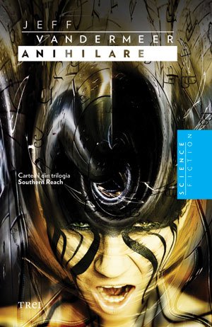 Anihilare - Jeff VanderMeer
