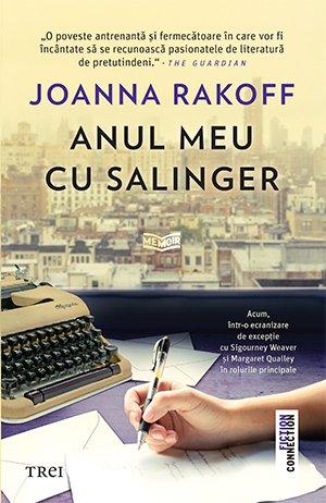 Anul meu cu Salinger - Joanna Rakoff