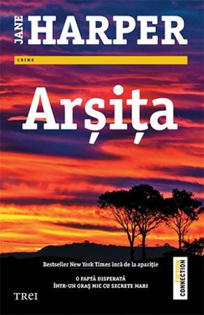 Arșița - Jane Harper