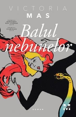 Balul nebunelor - Victoria Mas