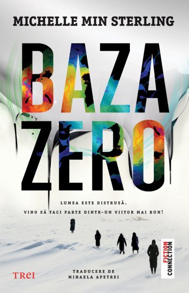 Baza zero - Michelle Min Sterling