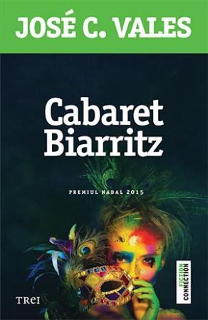 Cabaret Biarritz - José C. Vales