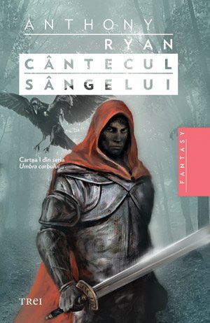 Cântecul sângelui - Anthony Ryan