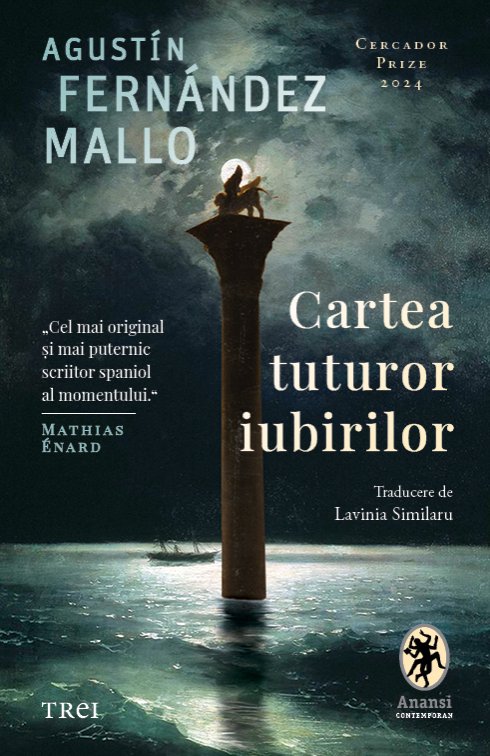 Cartea tuturor iubirilor - Agustín Fernández Mallo