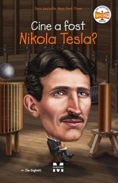Cine a fost Nikola Tesla? - Jim Gigliotti