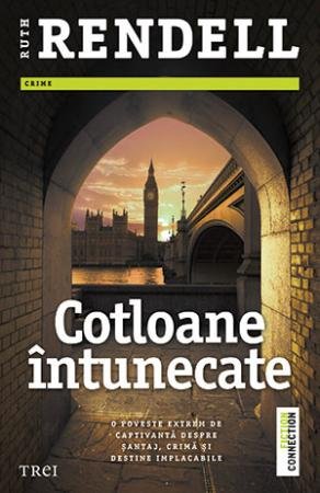 Cotloane întunecate - Ruth Rendell
