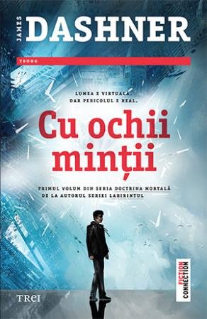 Cu ochii minții - James Dashner