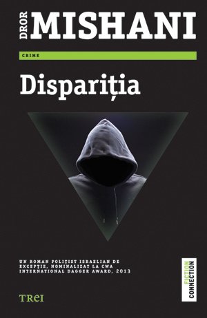Dispariţia - Dror Mishani