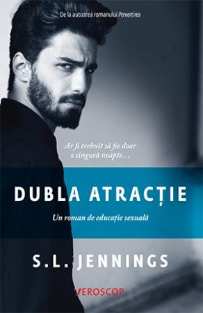 Dublă atracție - S . L . Jennings