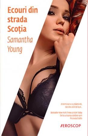 Ecouri din strada Scoția - Samantha Young
