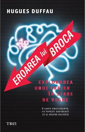 Eroarea lui Broca - Hugues Duffau