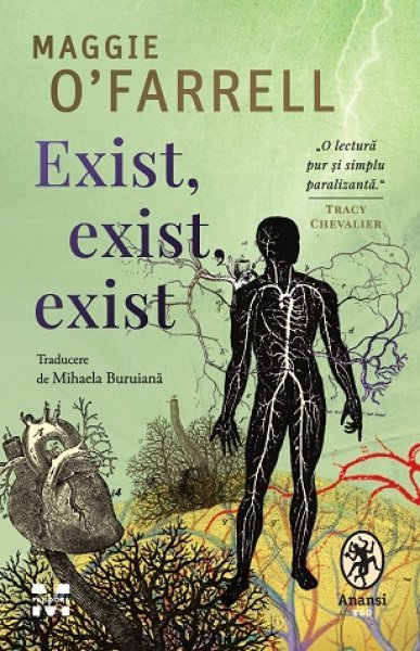 Exist, exist, exist - Maggie O’Farell