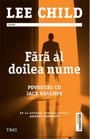 Fără al doilea nume - Lee Child