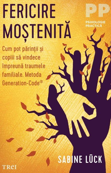 Fericire moștenită - Sabine Lück
