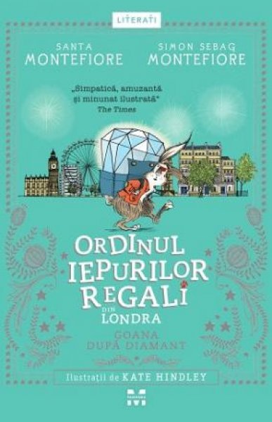 Goana după diamant - Simon Sebag Montefiore, Santa Montefiore