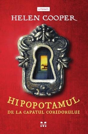 Hipopotamul de la capătul coridorului - Helen Cooper