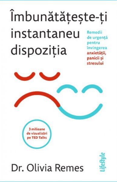 Îmbunătățește-ți instantaneu dispoziția - Olivia Remes