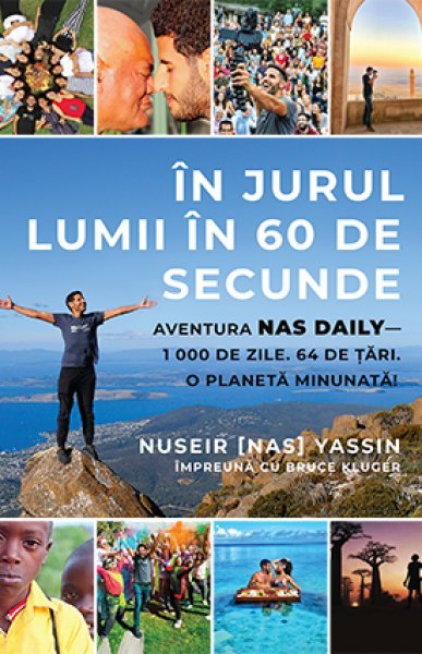 În jurul lumii în 60 de secunde - Nuseir „Nas“ Yassin, Bruce Kluger