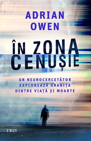 În zona cenușie - Adrian Owen