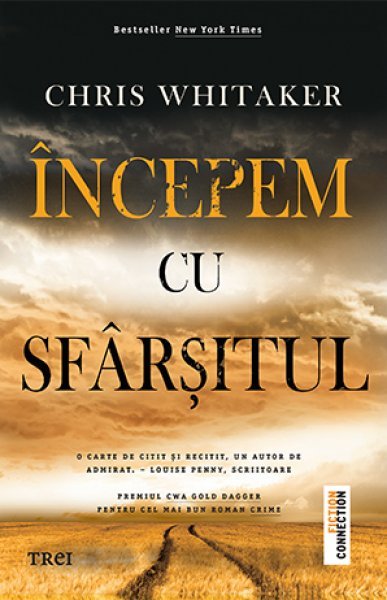 Începem cu sfârșitul - Chris Whitaker