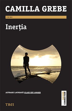 Inerția - Camilla Grebe