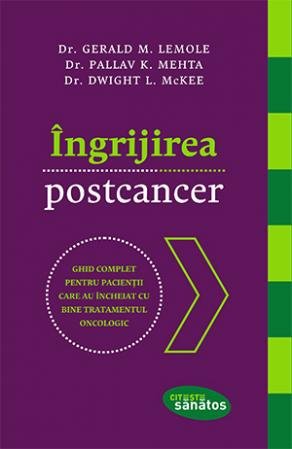 Îngrijirea postcancer - Gerald M. Lemole, Pallav K. Mehta, Dwight L. McKee