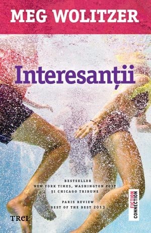 Interesanţii - Meg Wolitzer