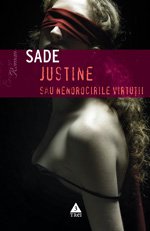 Justine sau Nenorocirile virtutii - SADE