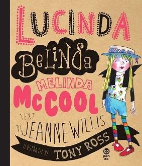 Lucinda Belinda Melinda McCool - Jeanne Willis