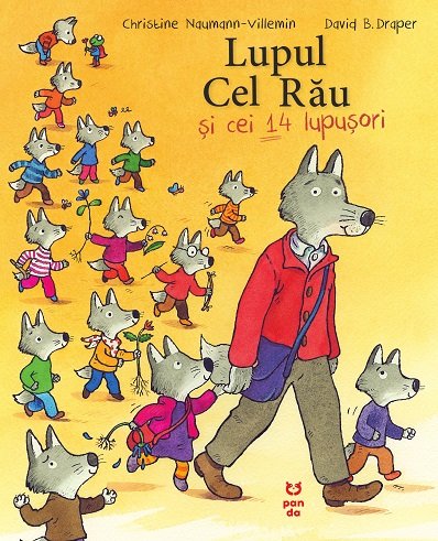 Lupul cel rău și cei 14 lupușori - Christine Naumann-Villemin