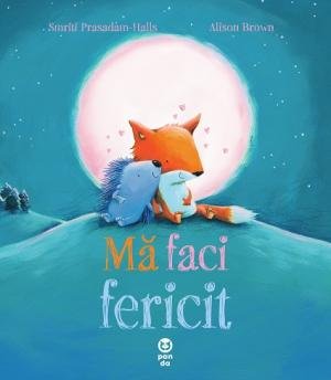Mă faci fericit - Smriti  Prasadam-Halls
