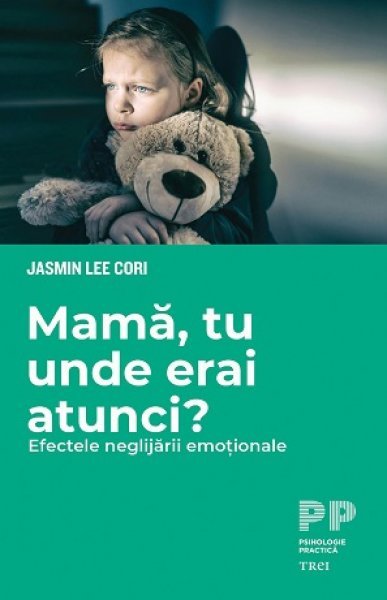 Mamă, tu unde erai atunci? - Jasmin Lee Cori