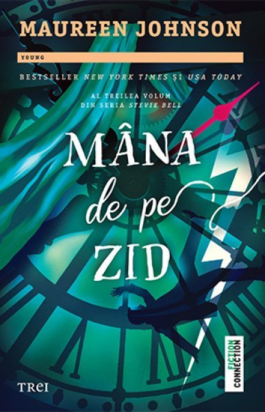 Mâna de pe zid - Maureen Johnson
