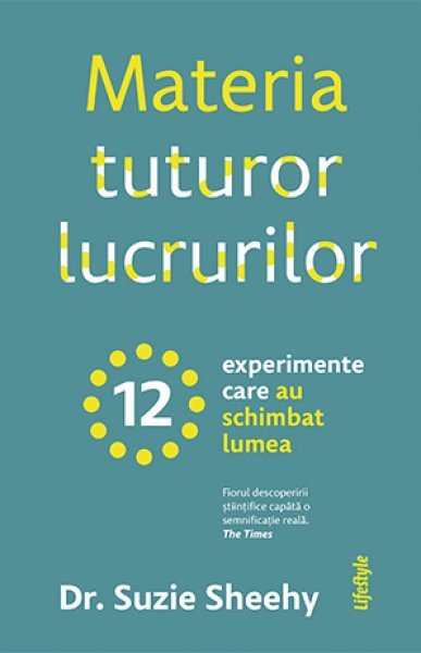 Materia tuturor lucrurilor - Suzie Sheehy