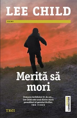 Merită să mori - Lee Child