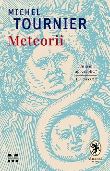 Meteorii - Michel Tournier
