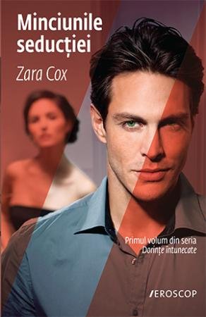 Minciunile seducției - Zara Cox