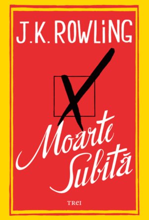 Moarte subită - J.K. Rowling