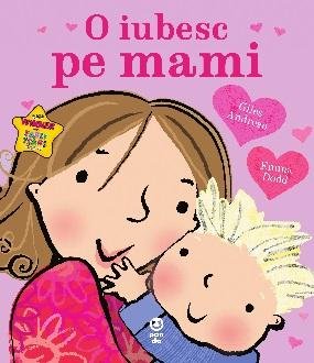 O iubesc pe mami - Giles Andreae