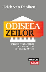 Odiseea zeilor - Erich von Däniken