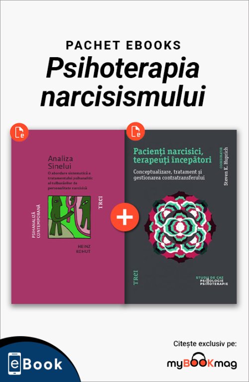 Pachet eBooks Psihoterapia narcisismului -  Heinz Kohut, Steven K. Huprich