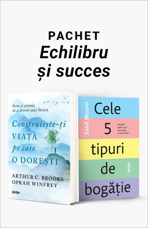 Pachet Echilibru și succes - Oprah Winfrey, Arthur C. Brooks, Sahil Bloom 