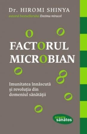 Pachet Resetarea Microbiomului - Dr. Hiromi Shinya, William Davis
