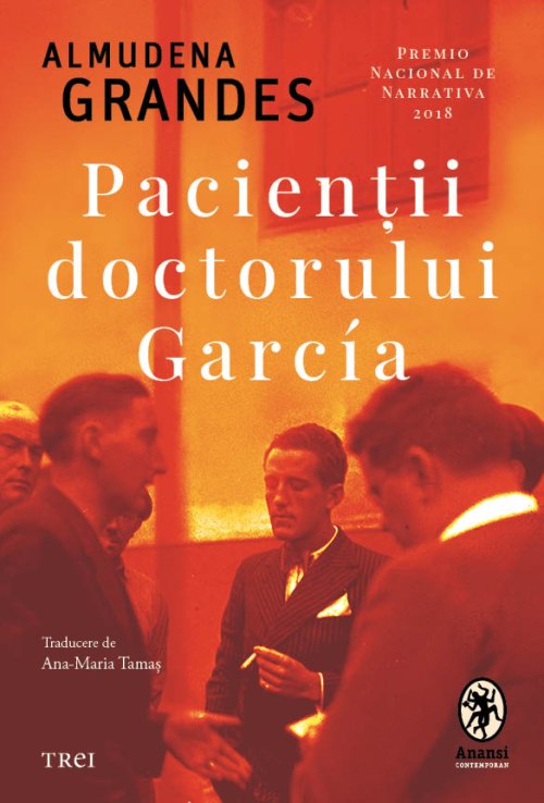 Pacienții doctorului Garcia - Almudena Grandes