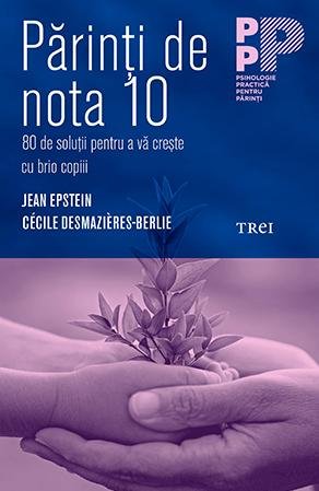 Părinți de nota 10 - Jean Epstein, Cécile Desmazières-Berlie