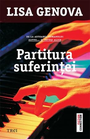 Partitura suferinței - Lisa Genova