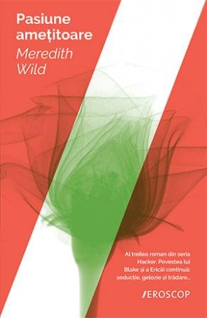 Pasiune amețitoare - Meredith Wild