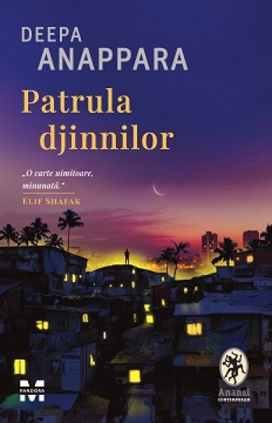 Patrula djinnilor - Deepa Anappara